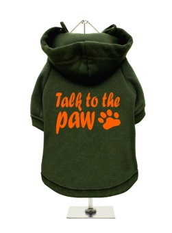 Urban Pup Talk to the Paw Hoodie